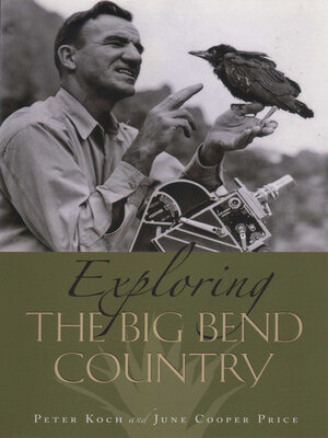 cover image of Exploring the Big Bend Country